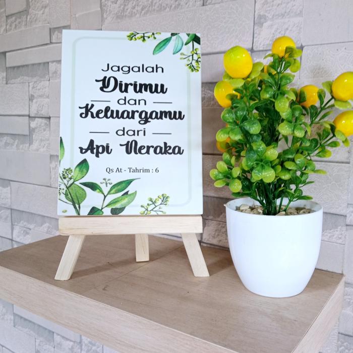 Gambar Home decor standing, jagalah dirimu dan keluargamu dari api neraka dari Maulida Store undefined Tokopedia
