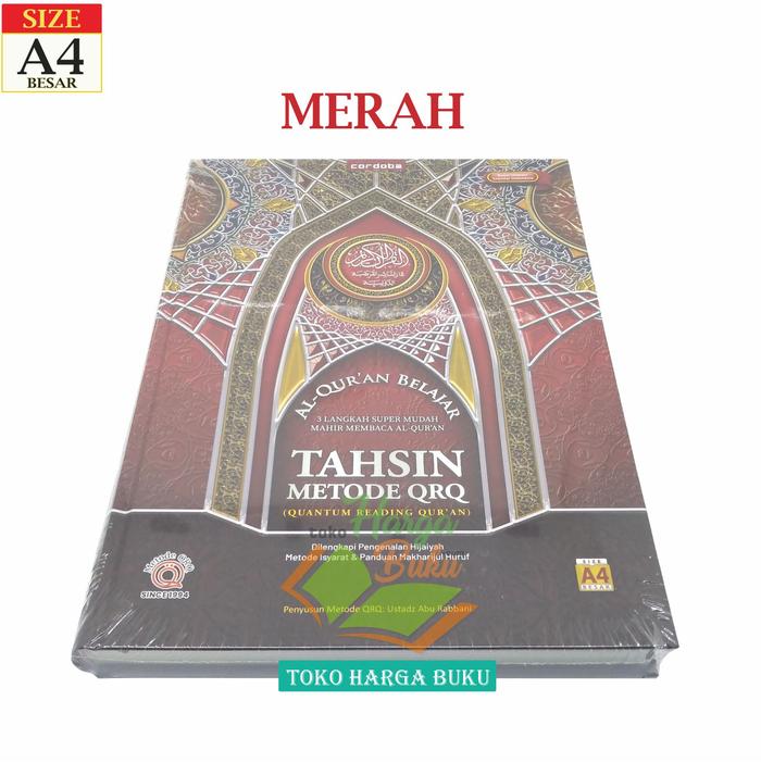 Gambar Al-Quran Belajar Tahsin Metode QRQ Ukuran A4 BESAR Terjemah Cordoba - Merah dari THB - Toko Buku Terlengkap undefined Tokopedia