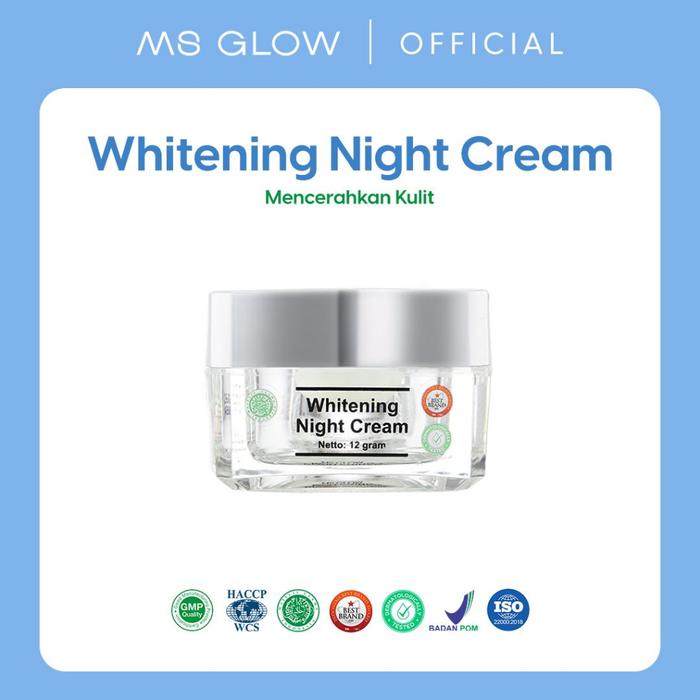 Gambar Whitening Night Cream Ms Glow dari sahabat glowing undefined Tokopedia