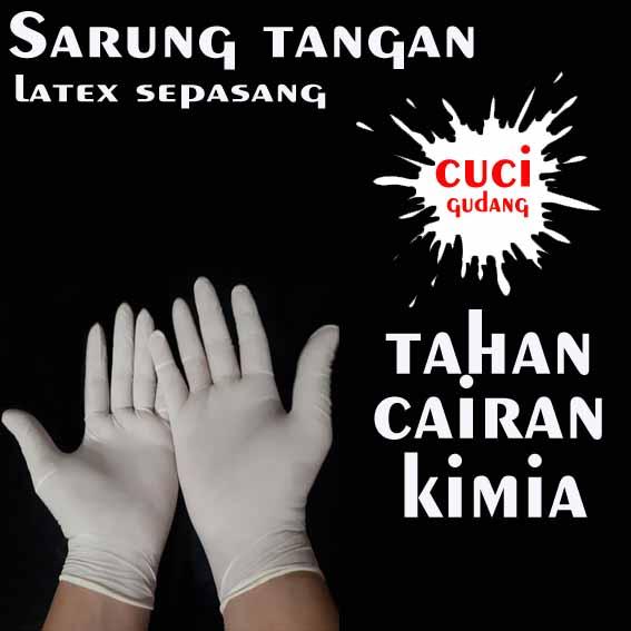 Gambar Sarung Tangan Karet Latex 1 pasang promo tahan cairan kimia dari Oke Sabun1 undefined Tokopedia