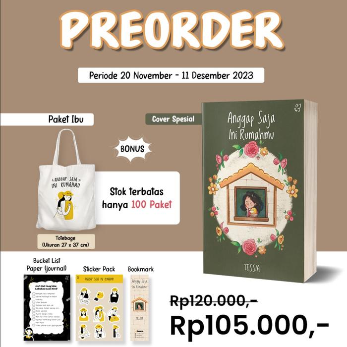 Gambar PO Buku Anggap Saja Ini Rumahmu - Tessia - Bumifiksi - IBU dari BumifiksiJogjakarta Kab. Sleman Tokopedia