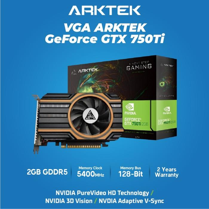Vga Arktek Gtx 750 Ti 2gb Gddr5 128-bit Arktek Geforce Gtx 750 Ti 2g