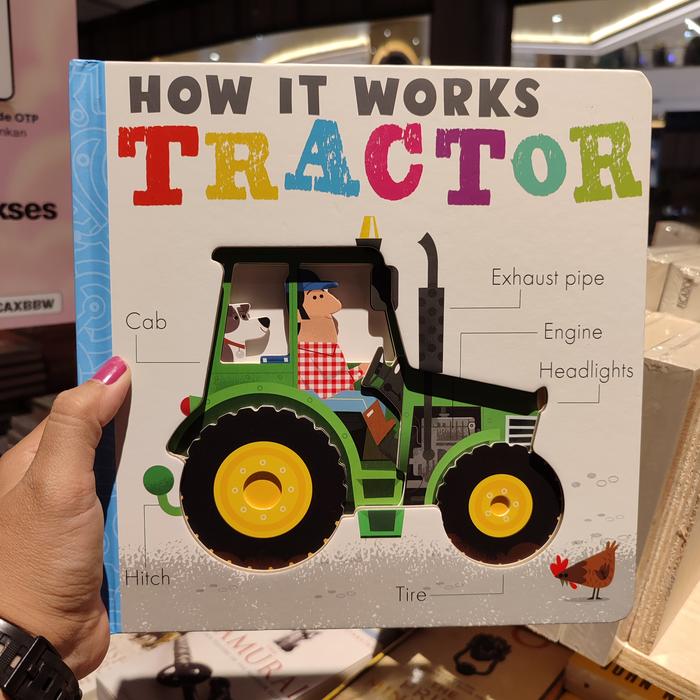 Gambar BIG BAD WOLF BOOKS ■ HOW IT WORKS : TRACTOR - BUKU PENGETAHUAN ANAK dari Ibu Gorilla undefined Tokopedia