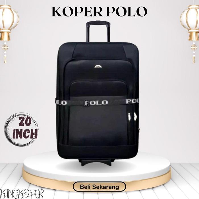 Gambar Koper Polo 20 Inch Polo - Koper Kain - Koper Bagasi - Koper Murah - - Hitam, 18 inch dari choirunshoop undefined Tokopedia