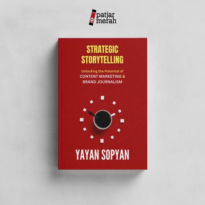 Gambar patjarmerah - Strategic Storytelling - Yayan Sopyan - Kutahu dari patjarmerah undefined Tokopedia