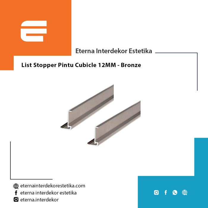 Gambar List Stopper Pintu Cubicle 12MM - Bronze - UKURAN 1.85M dari Eterna Interdekor Estetika undefined Tokopedia