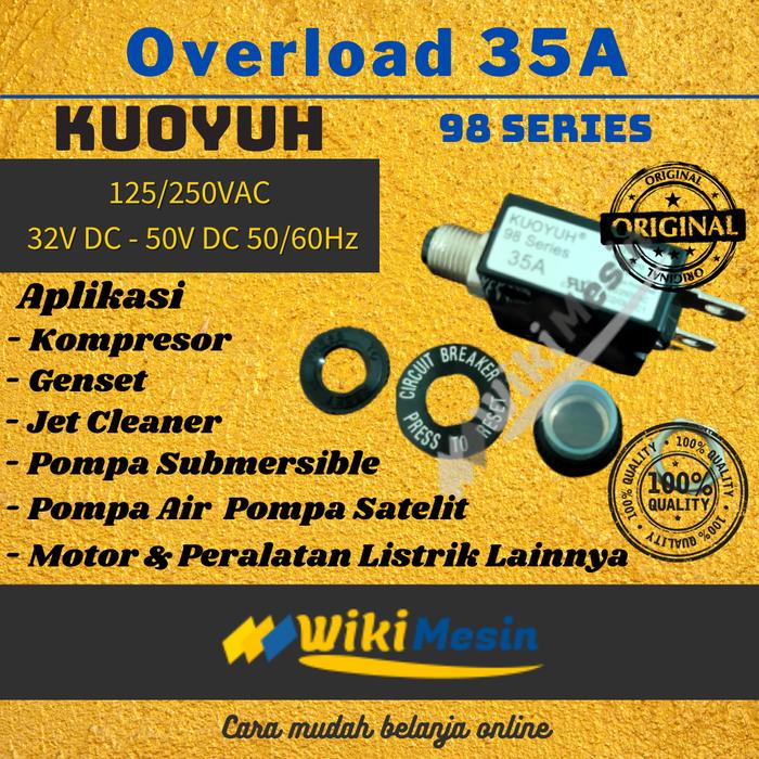 Gambar ORIGINAL Overload Thermal Circuit Breaker Kuoyuh 98 Series Push Button - 35A dari Overload Wikimesin undefined Tokopedia