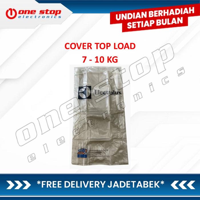 Gambar COVER MESIN CUCI ELECTROLUX FRONT LOADING / TOP LOADING - Top Load dari OneStop Electronics undefined Tokopedia