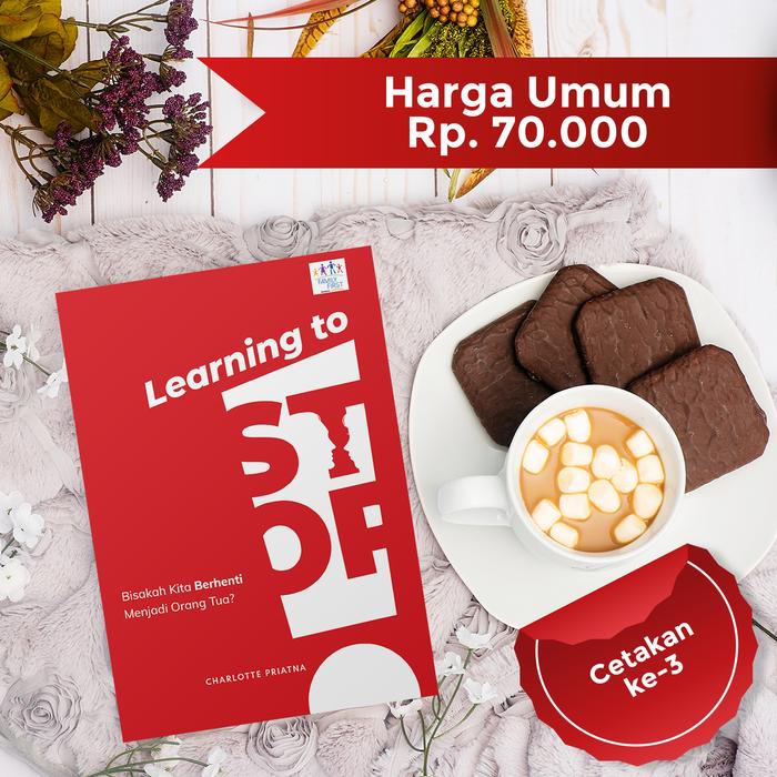 Gambar Learning to Stop (Cetakan ke-4) - Harga Umum dari RFTS Athalia undefined Tokopedia