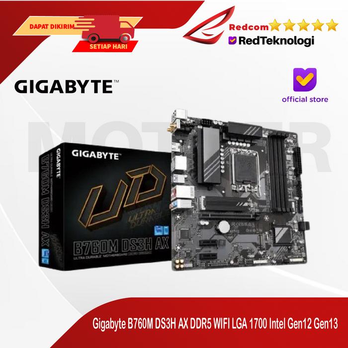 Gambar Gigabyte B760M DS3H AX DDR5 WIFI LGA 1700 Intel Gen12 Gen13 dari RedTeknologi-Redcom undefined Tokopedia