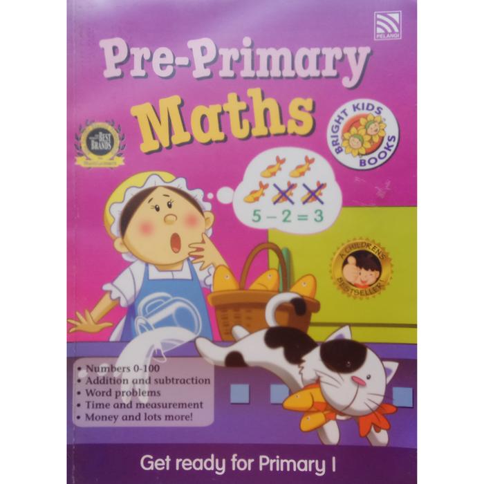 Gambar Pre-Primary Maths Get Ready for Primary 1 Bright Kids Books Pelangi dari Abel Store 88 undefined Tokopedia