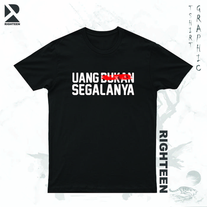 Gambar KAOS UANG BUKAN SEGALANYA BAJU TERBARU TAPI UANG SEGALANYA - Hitamlgnpndk, S dari righteen.id undefined Tokopedia
