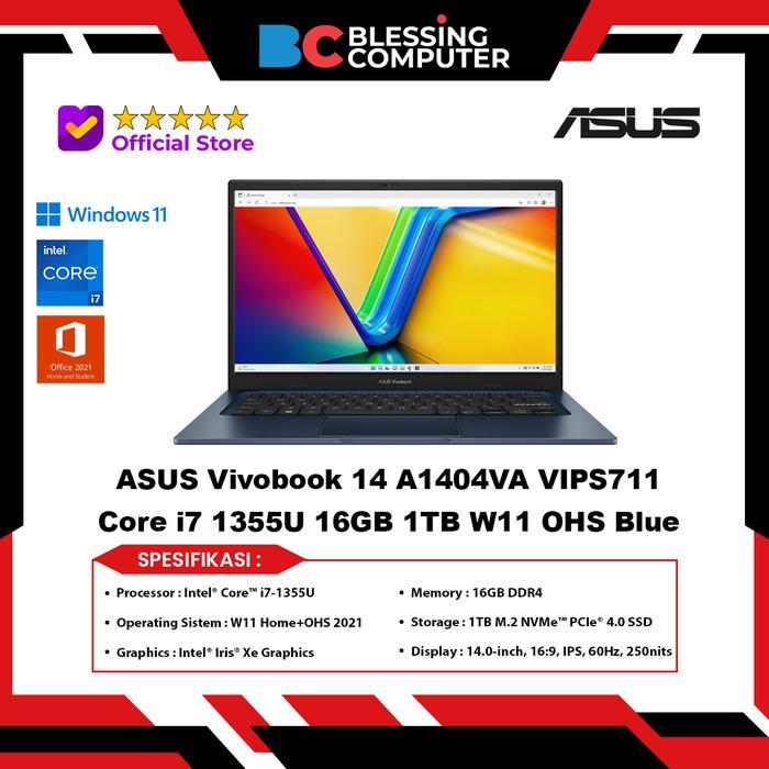 Gambar ASUS Vivobook 14 A1404VA VIPS711 Core i7 1355U 16GB 1TB W11 OHS Blue dari Blessing Computer Bali undefined Tokopedia
