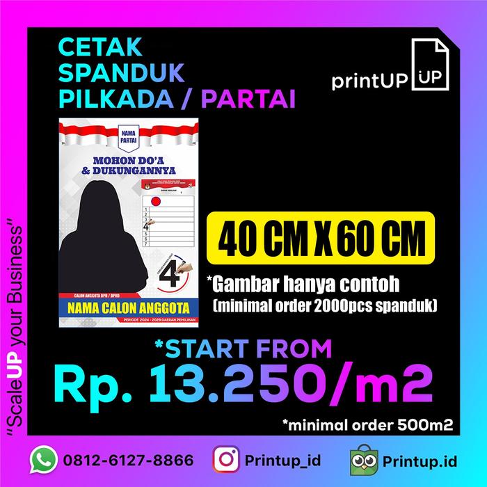 Gambar PROMO Spanduk | Banner | Baliho | Partai | Pilkada |  PEMILU | PILPRES - 60x40cm dari Printup.id undefined Tokopedia
