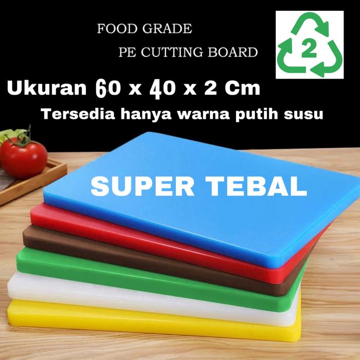 Jual Talenan Cutting Board Plastik HDPE 60 X 40 X 2 Cm Tebal FOOD GRADE 