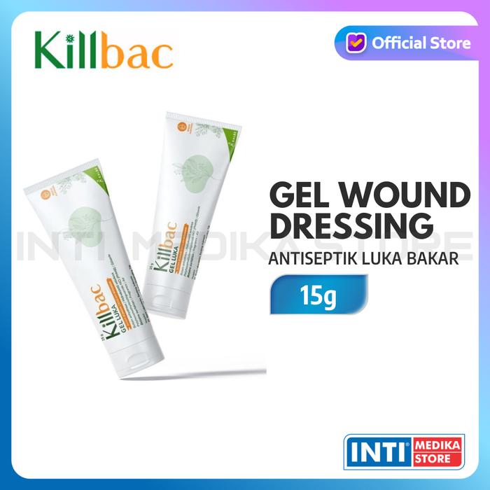 Jual KILLBAC Gel Wound Dressing 15gr Antiseptic Hydrogel Luka Bakar