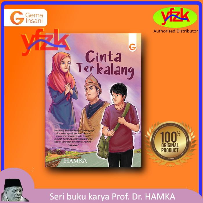 Gambar Buku Karya Prof Dr Buya Hamka Novel dan Cerita Pendek Cerpen Fiksi - Cinta Terkalang dari Yafazaka undefined Tokopedia
