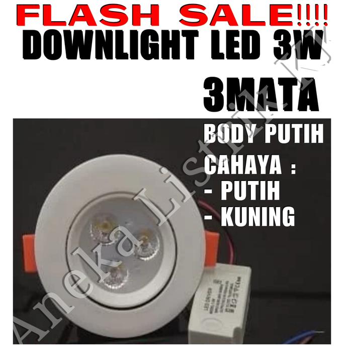 Gambar DOWNLIGHT LED 3MATA PUTIH KUNING DL LED 3W 3 W WATT MATA PANEL SOROT - BODY PUTIH, PUTIH dari Aneka Listrik KK undefined Tokopedia