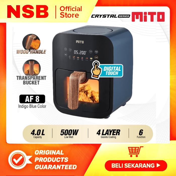 Gambar Mito Digital Air Fryer AF8 Wadah Transparan 4Liter Crystal Series dari NSB ELEKTRONIK_NEW undefined Tokopedia