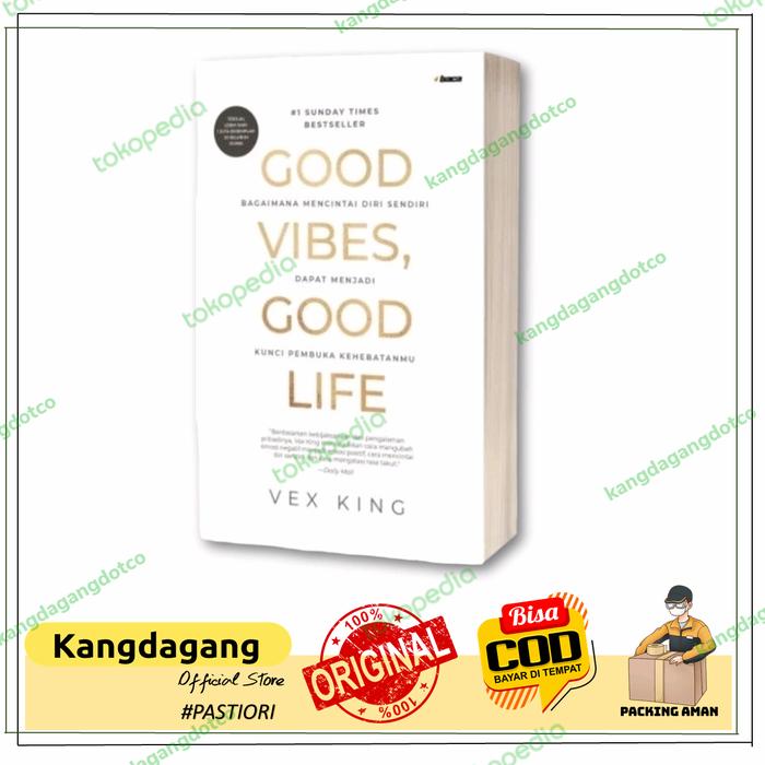 Gambar GOOD VIBES, GOOD LIFE : Bagaimana Mencintai Diri Sendiri dari Kangdagang.co undefined Tokopedia