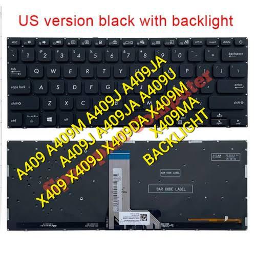 Gambar KEYBOARD ASUS A409 A409U A409UA A409M A409MA A409FA A409FL M409 HITAM - Backlight dari Part Notebook undefined Tokopedia