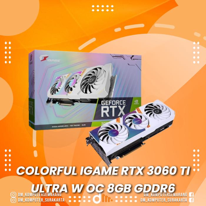 Jual COLORFUL iGAME RTX 3060 Ti ULTRA W OC 8GB GDDR6 VGA CARD