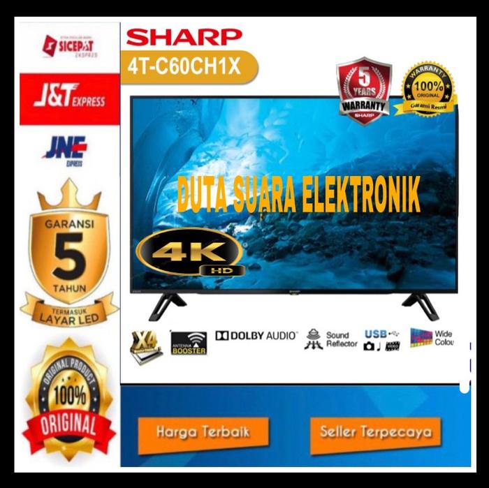 Gambar Sharp LED TV 60 Inch 4T-C60CH1X / 4T-C60CH1X / 60CH1X AQUOS 4K UHD - TV ONLY dari Duta suara elektronik. undefined Tokopedia