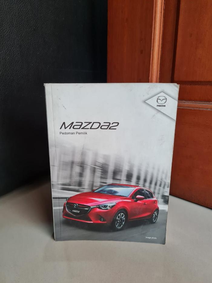 Jual Buku Owners Manual Book Mazda 2 / Mazda2 Skyactive 20142019