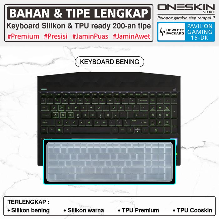 Gambar Cover Keyboard Protector HP Pavilion Gaming 15-dk dk2002tx dk2068tx - Keyboard Bening dari Oneskin Store Indonesia undefined Tokopedia