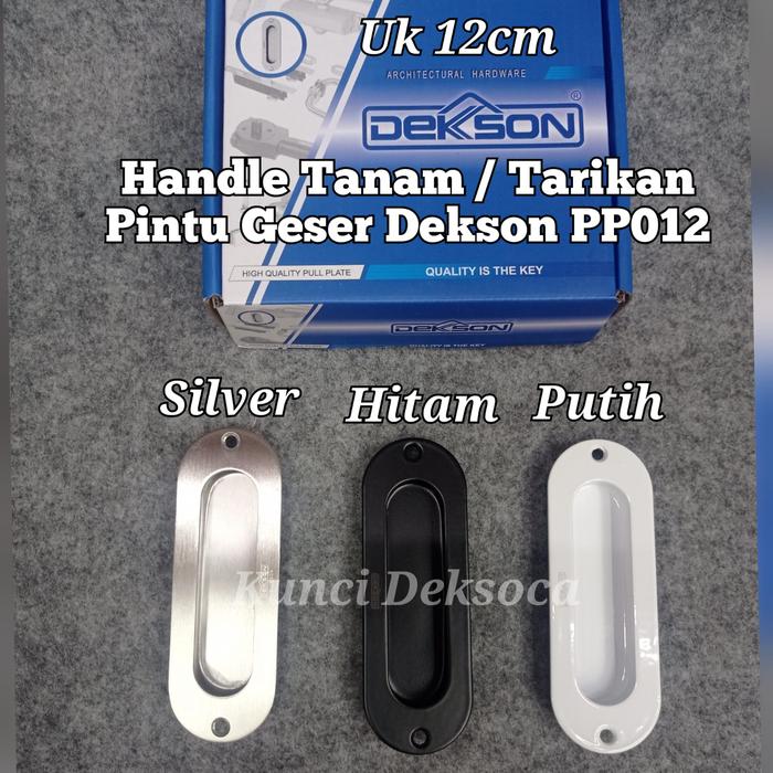 Gambar Handle Tanam Dekson PP 012 Hitam /Tarikan Pintu Geser Coklat Putih DKS - Silver dari Kunci Deksoca undefined Tokopedia