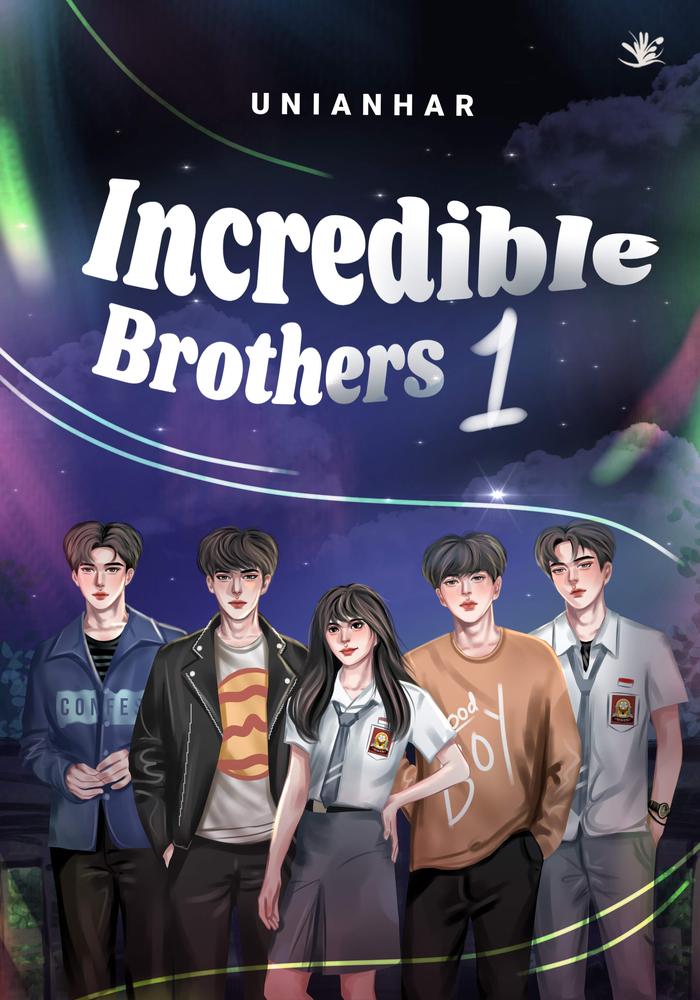 Gambar [Namina Books] Novel Incredible Brother 1 By Unianhar    by Unianhar - Novel Remaja - Buku ke 1 dari Namina Books Kota Depok Tokopedia