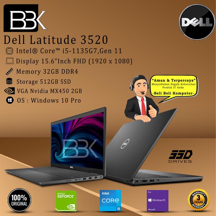 Dell Latitude 3520 I5-1135g7 32gb 512gb Ssd Vga Mx450 2gb W10pro 3yr