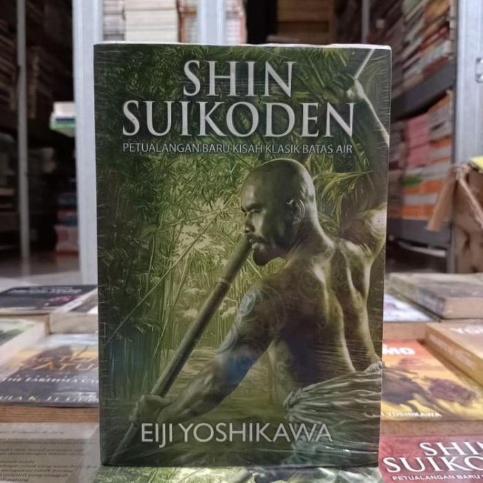 Gambar NOVEL EIJI YOSHIKAWA / NARUTO HICHO / UESUGI KENSHIN / SHIN SUIKODEN / - Shin Suikoden 2 dari tadabburilmi undefined Tokopedia