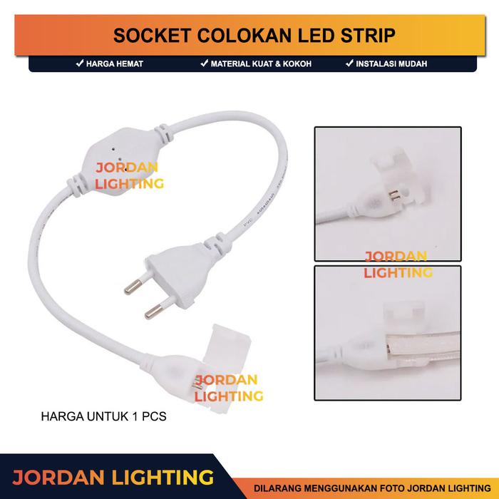 Gambar Kabel Colokan Socket/Penyambung/Klem Braket LED Strip PREMIUM 220V - Socket dari JORDAN LIGHTING undefined Tokopedia