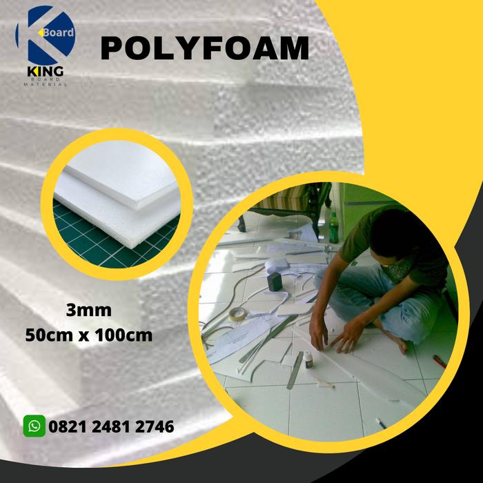 Polyfoam Base Jual Polyfoam Sheet 3mm Ukuran 50cm X 100cm - Jakarta Barat - KING ...