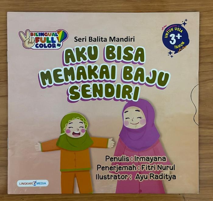 Gambar Buku Seri Cerita Anak Balita Mandiri Bilingual 2 Bahasa - Pakai Baju dari Fatimah Books undefined Tokopedia