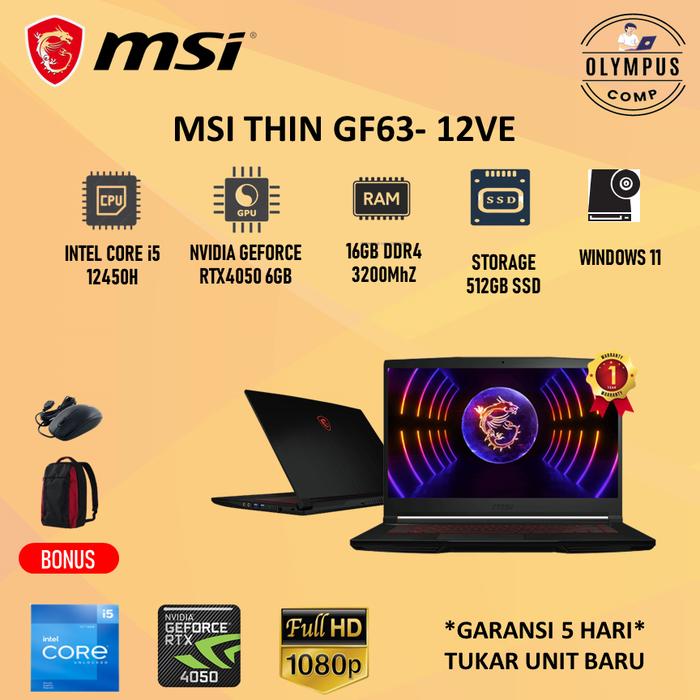 Promo MSI THIN GF63 RTX4050 6GB I5 12450H 16GB 512SSD W11