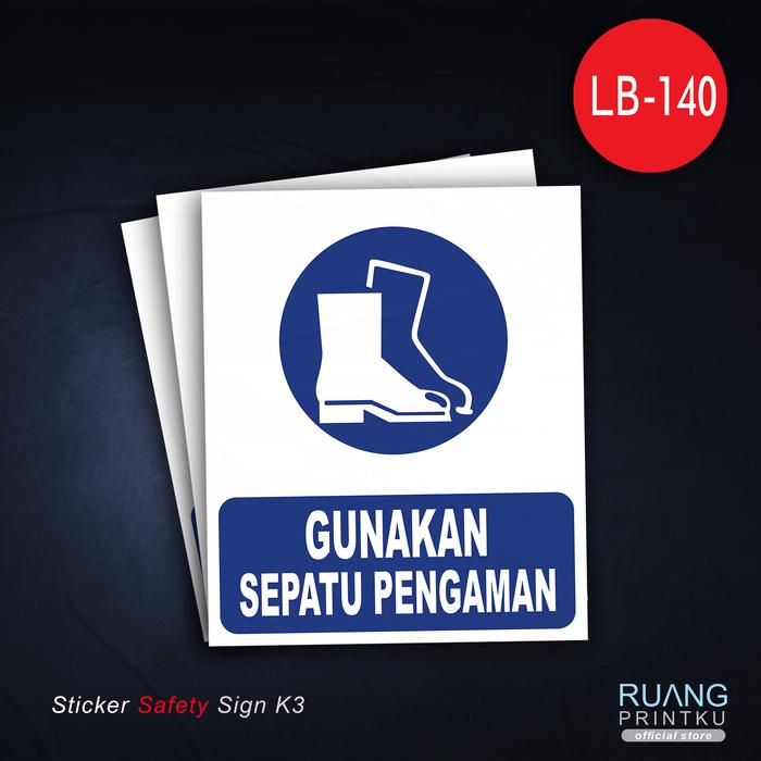 Gambar Sticker Safety Sign K3 Wajib Menggunakan APD / PPE - Sepatu Pengaman dari Ruang Printku undefined Tokopedia