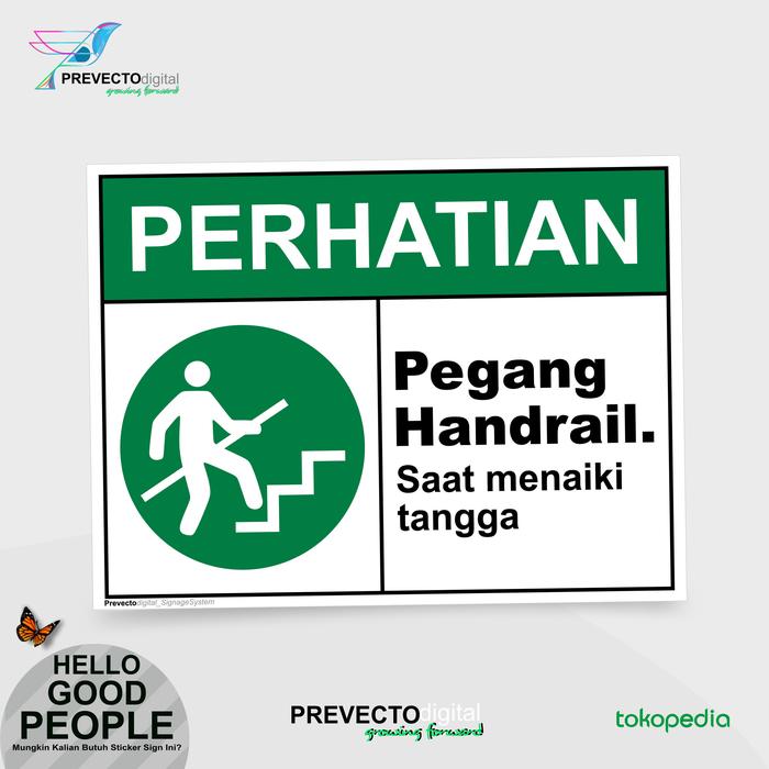 Gambar Sticker Safety Sign K3 Pegang Handrail Saat Menaiki/Menuruni Tangga - Menaiki Tangga, 30x20cm dari prevecto digital undefined Tokopedia