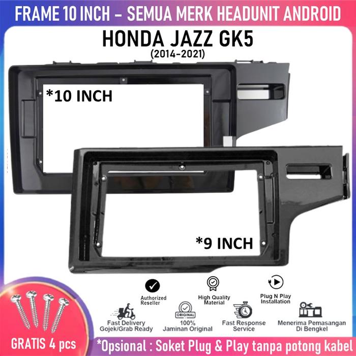Gambar Frame OEM 2014 HONDA JAZZ GK5 Head Unit Android 10 inch Universal - Frame Saja, 10 INCH dari Sanjo Auto Store undefined Tokopedia