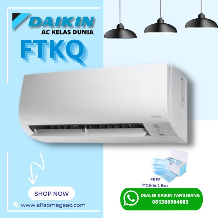 Gambar AC DAIKIN SPLIT INVERTER 1 PK FTKQ25 UV  | AC DAIKIN SPLIT 1 PK INVERTER FTKQ25 UV | AC DAIKIN 1 PK SPLIT | AC 1 PK SPLIT INVERTER FTKQ FLASH INVERTER  | AC TANGERANG BSD MURAH BERKUALITAS - Unit Only dari DEALER DAIKIN TANGERANG undefined Tokopedia