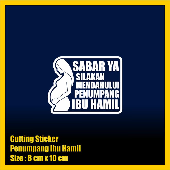 Gambar Stiker Cutting Penumpang Ibu Hamil motor mobil/ Ibu Hamil on board - Putih dari Dis Sticker undefined Tokopedia