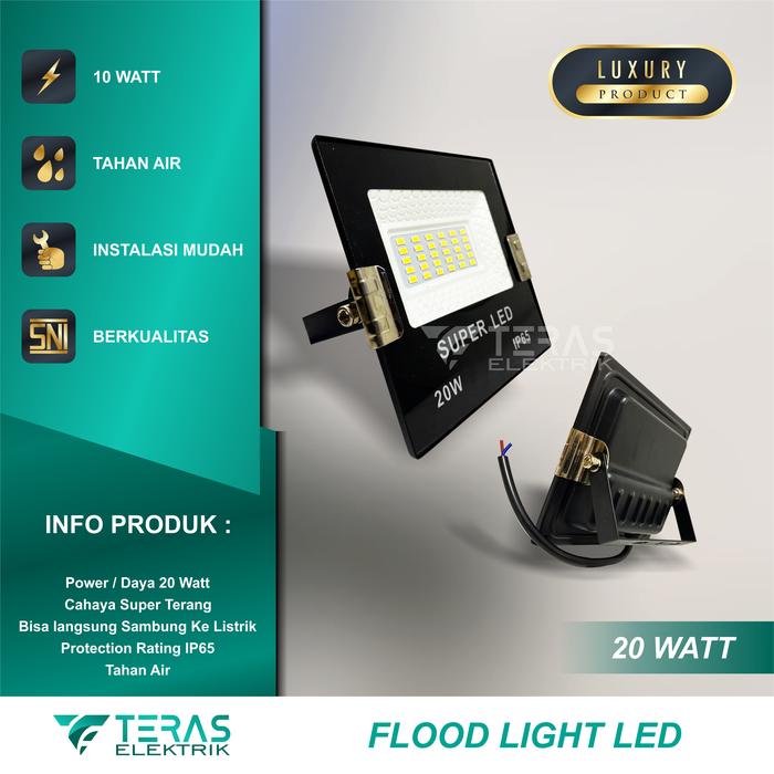 Gambar Lampu sorot flood light LED 20 watt Lampu tembak 20w Cahaya Terang - Putih White dari TERAS ELEKTRIK undefined Tokopedia