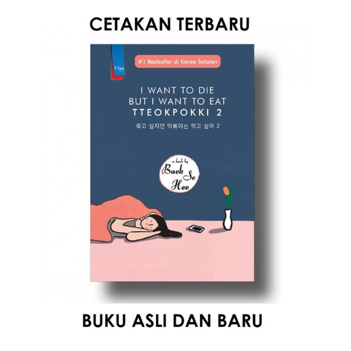 Gambar Buku I Want To Die But I Want To Eat Tteokpokki Bestseller Haru - TTEOKPOKKI 2 dari Sahabat Buku Anak undefined Tokopedia