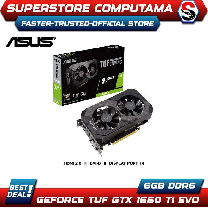 Vga Asus Tuf Gaming Geforce Gtx 1660 Ti Evo 6gb Ddr6