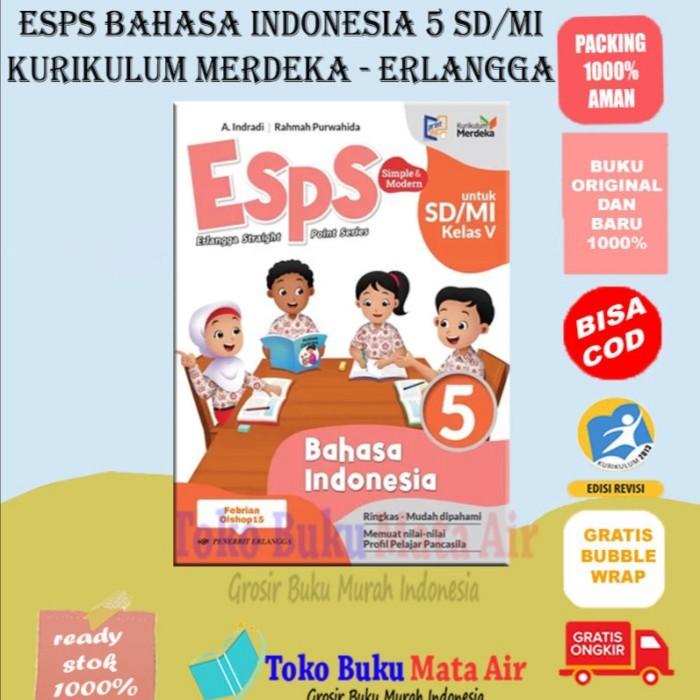 Jual ESPS BAHASA INDONESIA SD/MI KELAS 1 2 3 4 5 6 KUR. MERDEKA ...