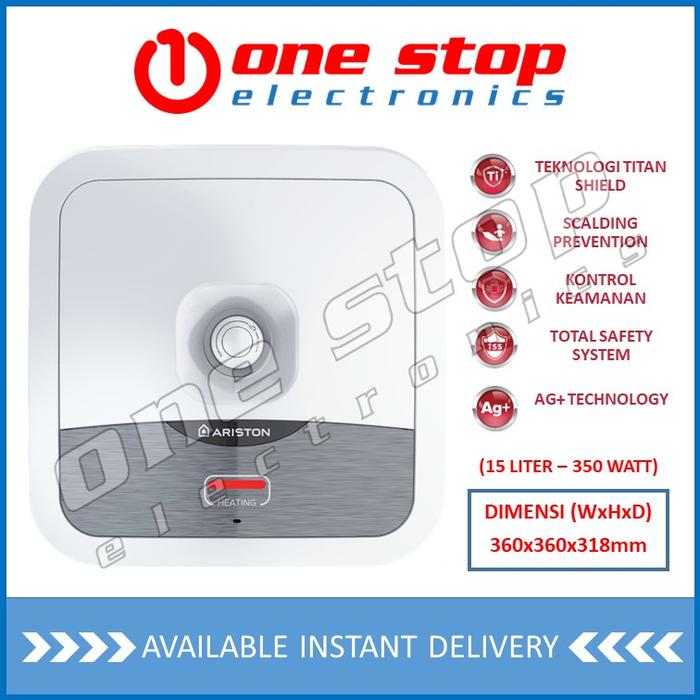 Promo ARISTON AN2 15 R / AN2 15R / Andris2 R Water Heater 15 Liter 350 Watt  Cicil 0% 3x - Jakarta Utara - Onestop Electronics | Tokopedia