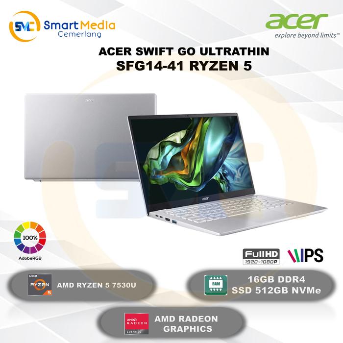 Gambar ACER Swift GO SFG14-41|Ryzen 5-7530U|16G|512GB|14" FHD|VEGA 7|W11+OHS dari Smart Media Computer undefined Tokopedia
