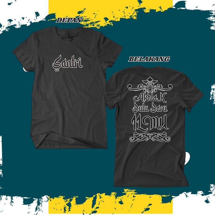 Gambar KAOS PRIA & WANITA DISTRO / KAOS DISTRO  - SANTRI - Hitam, M dari DQ_BARAYA undefined Tokopedia