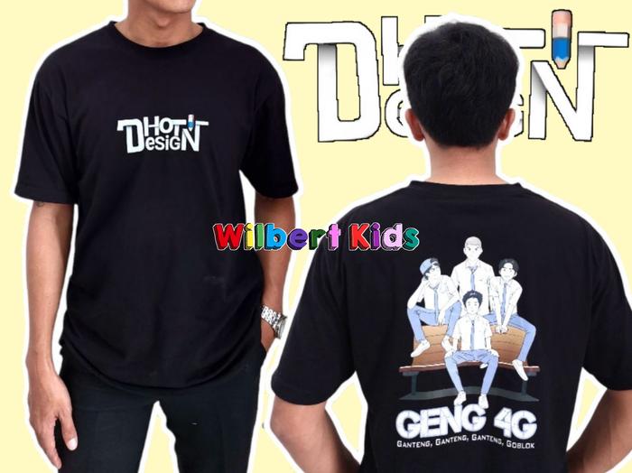 Gambar Baju Kaos Distro DHOT DESIGN Edisi GENG 4G - Hitam, S dari YESKEN STORE undefined Tokopedia